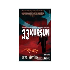 33 KURŞUN 33 ASKERIMIZIN ŞEHİT EDİLDİĞİ KATLİAMIN TANIKLARI ANLATIYOR - SAYGI ÖZTÜRK