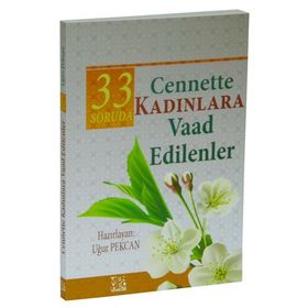 33 Soruda Kadınlara Vaad Edilenler - Uğur Pekcan