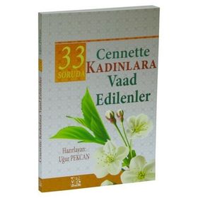 33 Soruda Kadınlara Vaad Edilenler - Uğur Pekcan