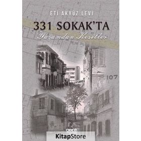 331 Sokak'ta Yaşamdan Kesitler - Eti Akyüz Levi