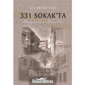 331 Sokak'ta Yaşamdan Kesitler - Eti Akyüz Levi