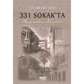 331 Sokak'ta Yaşamdan Kesitler - Eti Akyüz Levi