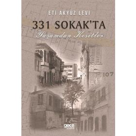 331 Sokak'ta Yaşamdan Kesitler - Eti Akyüz Levi