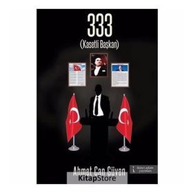 333 Kasetli Başkan - Ahmet Can Güven