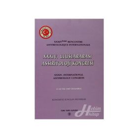 34. Uluslararası Assiriyoloji Kongresi - Kollektif