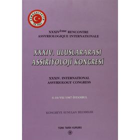 34. Uluslararası Assiriyoloji Kongresi - Kollektif