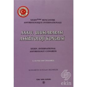 34. Uluslararası Assiriyoloji Kongresi - Kollektif