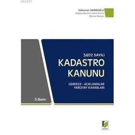 3402 SAYILI KADASTRO KANUNU - SÜLEYMAN SAPANOĞLU