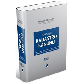 3402 SAYILI KADASTRO KANUNU - SÜLEYMAN SAPANOĞLU