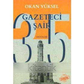 35 Gazeteci Şair - Okan Yüksel