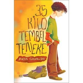 35 Kilo Tembel Teneke - Anna Gavalda