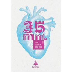 35 mm - Bora Ücel