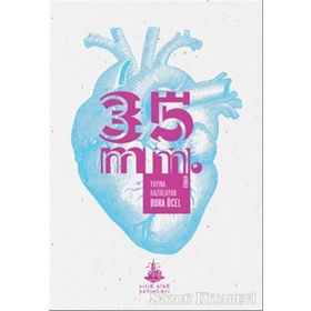 35 mm - Bora Ücel