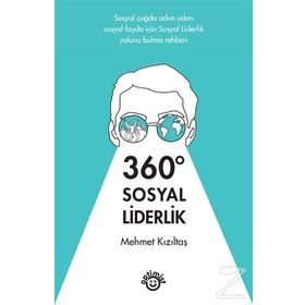 360 Derece Sosyal Liderlik - Mehmet Kızıltaş
