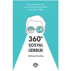 360 Derece Sosyal Liderlik - Mehmet Kızıltaş