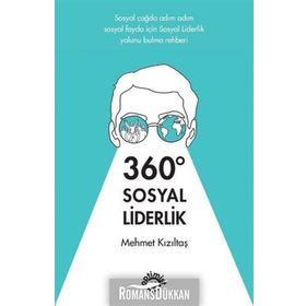360 Derece Sosyal Liderlik - Mehmet Kızıltaş
