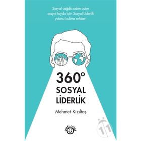 360 Derece Sosyal Liderlik - Mehmet Kızıltaş