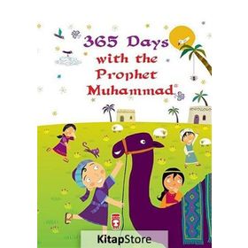 365 Days With The Prophet Muhammad (Ciltli)
