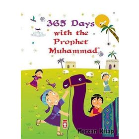 365 Days With The Prophet Muhammad (Ciltli)