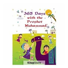 365 Days With The Prophet Muhammad (Ciltli)