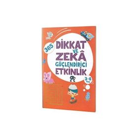 365 Dikkat ve Zeka Güçlendirici Etkinlikler - Turuncu