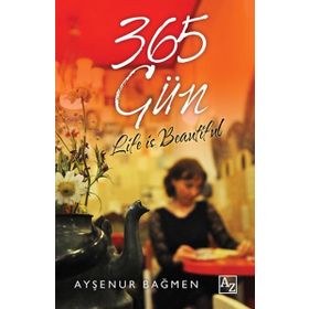 365 Gün - Ayşenur Bağmen