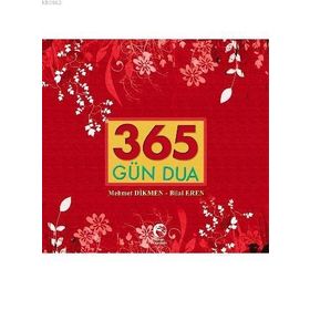 365 GÜN DUA - MEHMET DIKMEN; BILAL EREN