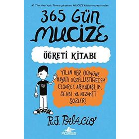 365 Gün Mucize - R. J. Palacio
