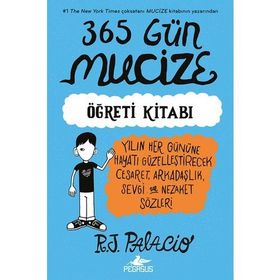 365 Gün Mucize - R. J. Palacio