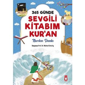 365 Günde Sevgili Kitabım Kur'an - Nurdan Damla