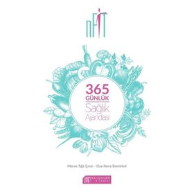365 Günlük Sağlık Ajandası - Merve Tığlı Çınar