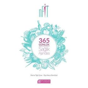 365 Günlük Sağlık Ajandası - Merve Tığlı Çınar