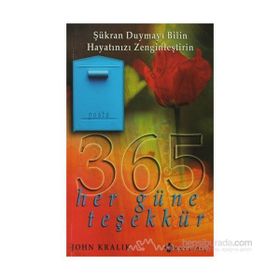 365 HER GÜNE TEŞEKKÜR - JOHN KRALIK