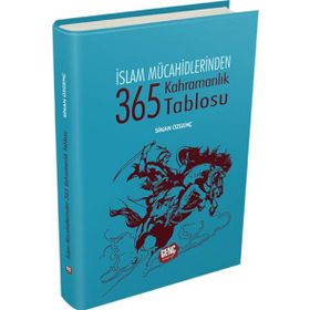 365 Kahramanlık Tablosu - Erkam Yayınları