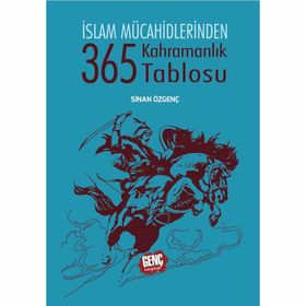 365 Kahramanlık Tablosu - Erkam Yayınları