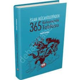 365 Kahramanlık Tablosu - Erkam Yayınları
