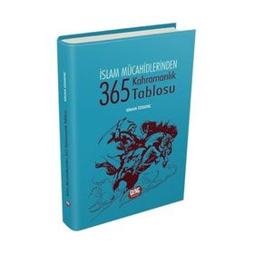 365 Kahramanlık Tablosu - Erkam Yayınları