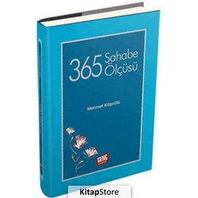 365 Sahabe Ölçüsü - Mehmet Köprülü