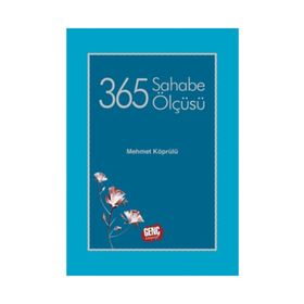 365 Sahabe Ölçüsü - Mehmet Köprülü
