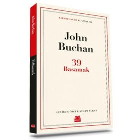 39 Basamak - John Buchan - Kırmızı Kedi Klasikler