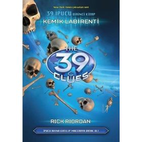 39. İpucu: Kemik Labirent - Rick Riordan