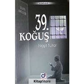 39. Koğuş - Naşit Tutar