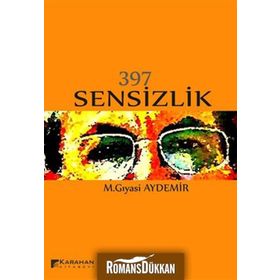 397 Sensizlik - M.Gıyasi Aydemir