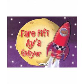 3D Araçların Maceraları - Fare Fifi Ay’a Gidiyor - Kollektif Heyet-Kurul-Komisyon