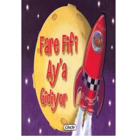 3D Araçların Maceraları - Fare Fifi Ay’a Gidiyor - Kollektif Heyet-Kurul-Komisyon