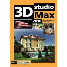 3D STUDIO MAX 2010 3 BOYUTLU MODELLEME VE 3D STUDIO - KOLEKTIF