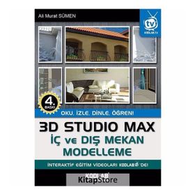 3D Studio Max İç ve Dış Mekan Modelleme - Ahmet Ali Sümen