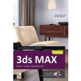 3ds MAX 2. Kitap MASSFX FUMEFX Kaplamalara Giriş - Mehmet Yasin Özsağlam - Caner Bayraktar