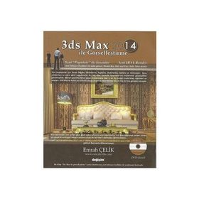 3ds Max 2014 ile Görselleştirme - Emrah Çelik