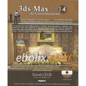 3ds Max 2014 ile Görselleştirme - Emrah Çelik